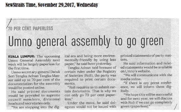 Umno General Assembly To Go Green 29 Nov 2017 Nst Enviro Knowledge Center