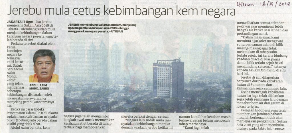 Jerebu mula cetus kebimbangan, Utusan Malaysia, 18 Ogos 2018 