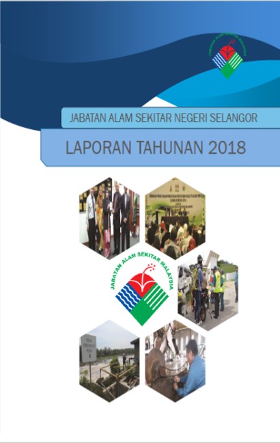 Laporan Tahunan 2018 Jas Selangor Enviro Knowledge Center