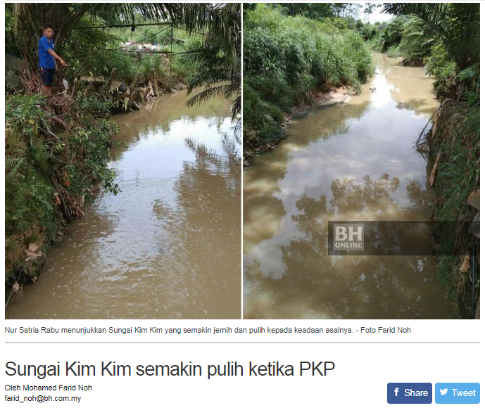 SUNGAI KIM KIM SEMAKIN PULIH KETIKA PKP – Enviro Knowledge Center