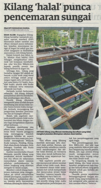 Kilang Halal Punca Pencemaran Sungai 19 Mac 2021 Utusan Malaysia Enviro Knowledge Center